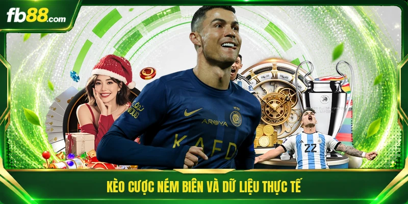Kèo cược ném biên và dữ liệu thực tế