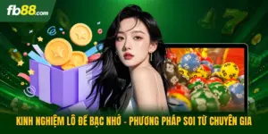 Kinh Nghiệm Lô Đề Bạc Nhớ - Phương Pháp Soi Từ Chuyên Gia