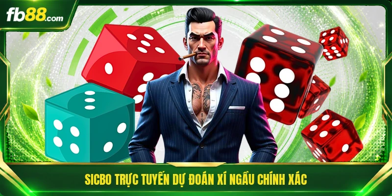 Sicbo trực tuyến dự đoán xí ngầu chính xác