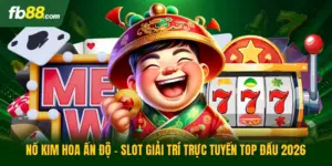 Nổ Kim Hoa Ấn Độ - Slot Giải Trí Trực Tuyến Top Đầu 2026