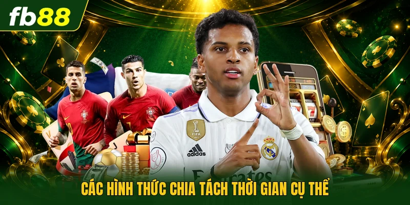 Các hình thức chia tách thời gian cụ thể