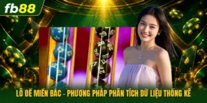 Lô Đề Miền Bắc - Phương Pháp Phân Tích Dữ Liệu Thống Kê